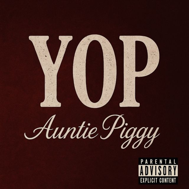 Auntie Piggy - 'YOP' [Ringtone]