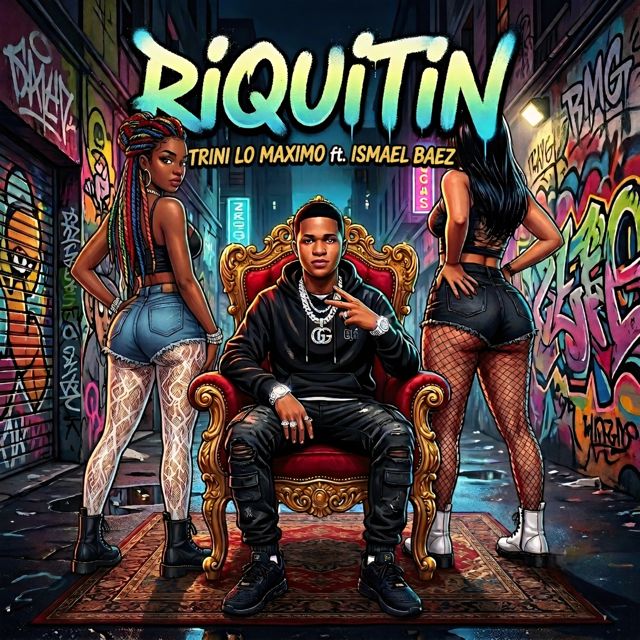 Trini lo maximo - 'RIQUITIN (feat. Ismael Baez)' [Ringtone]