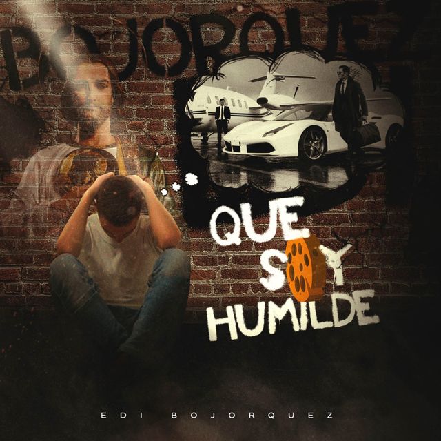 Edi Bojorquez - 'Que Soy Humilde' [Ringtone]