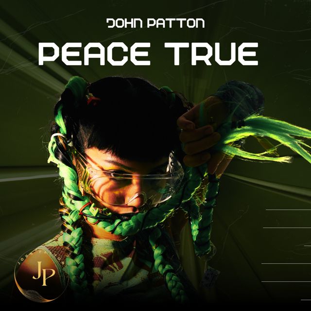 John Patton - 'Peace True (Extend Mix)' [Ringtone]