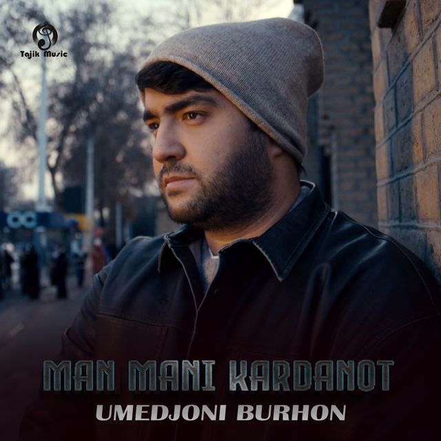 Umedjoni Burhon - 'Man Mani Kardanot' [Ringtone]