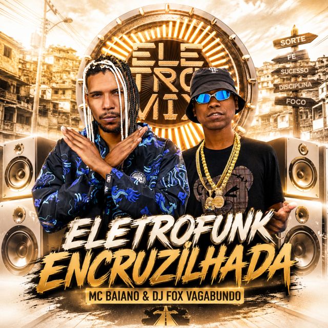 Mc Baiano - 'ELETROFUNK ENCRUZILHADA (feat. Dj Fox Vagabundo & Eletromix)' [Ringtone]