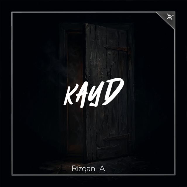 Rizqan. A - 'KAYD' [Ringtone]