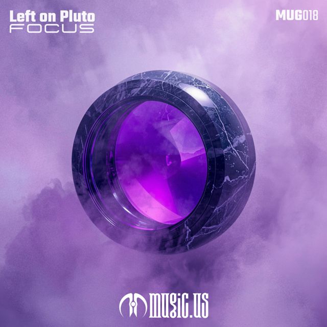 Left on Pluto - 'Focus' [Ringtone]