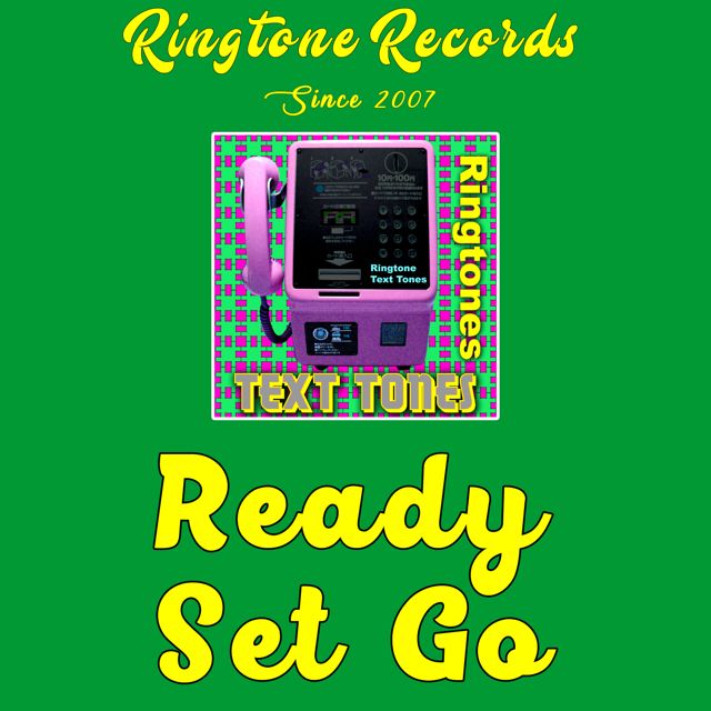 RR Collective - 'Ready Set Go (Beeps and Bells)' [Ringtone]