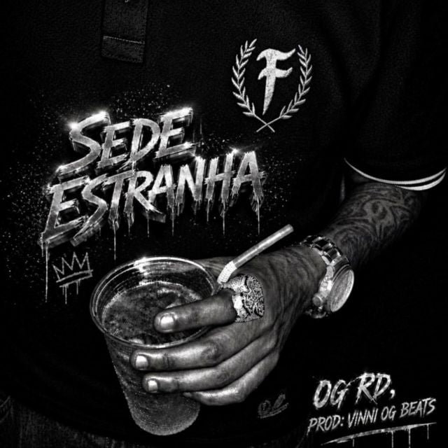 OG RD - 'Sede Estranha (feat. Prod. Vinni OG)' [Ringtone]