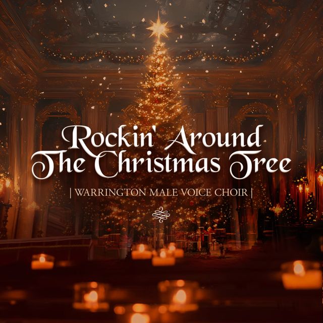 Warrington Male Voice Choir - 'We Need A Little Christmas' [Ringtone]