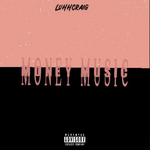 Luhhcraig - 'Money Music' [Ringtone]