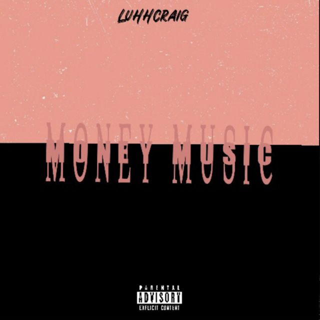 Luhhcraig - 'Money Music' [Ringtone]