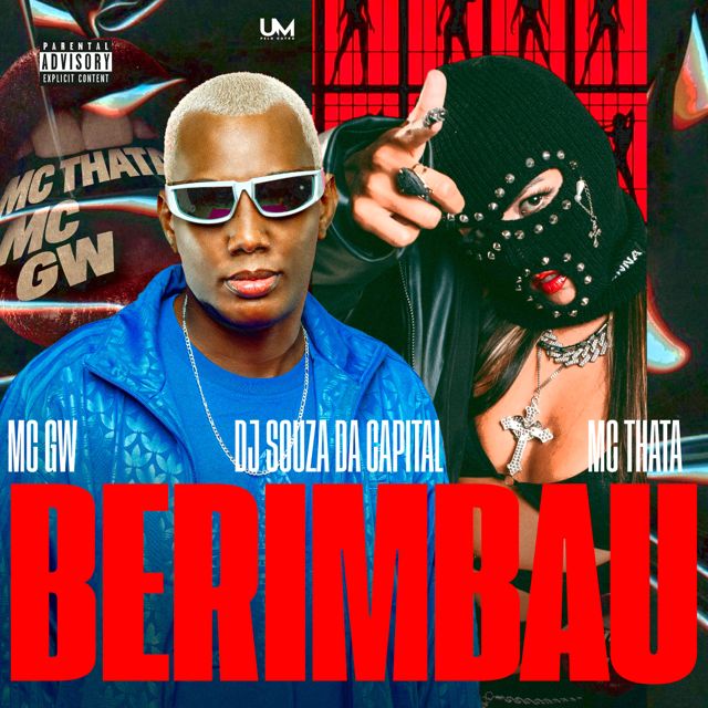 Mc Thata - 'BERIMBAU (feat. DJ SOUZA DA CAPITAL & Mc Gw)' [Ringtone]