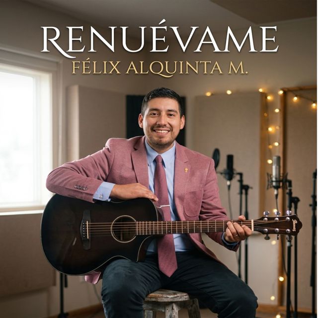 Félix Alquinta Moraga - 'RENUÉVAME' [Ringtone]