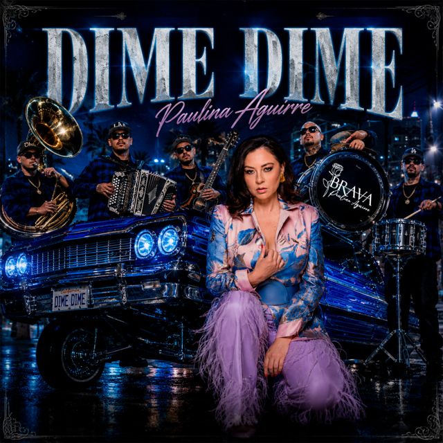Paulina Aguirre - 'DIME DIME' [Ringtone]