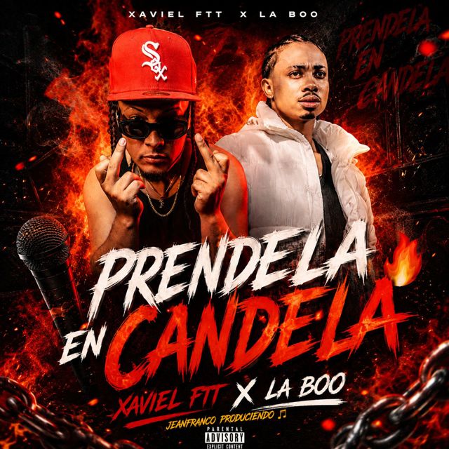 Xaviel FTT - 'Prendete en candela (feat. La Boo)' [Ringtone]