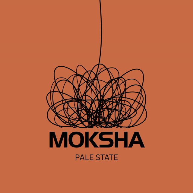 Pale State - 'Moksha' [Ringtone]