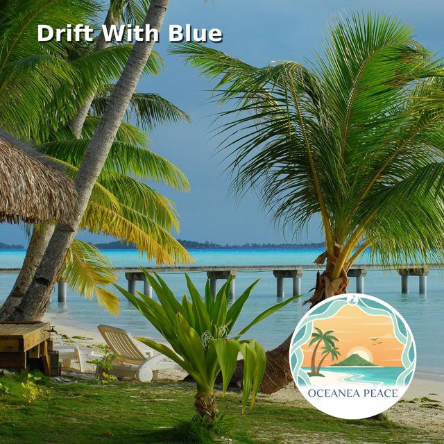 Oceanea Peace - 'Drift With Blue' [Ringtone]