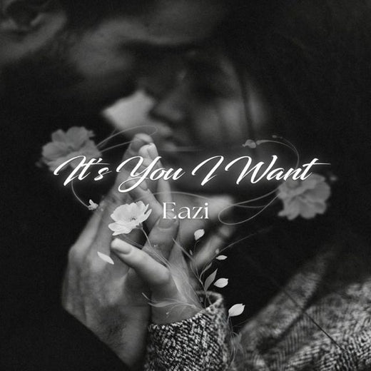 Eazi - 'It's You I want' [Ringtone]