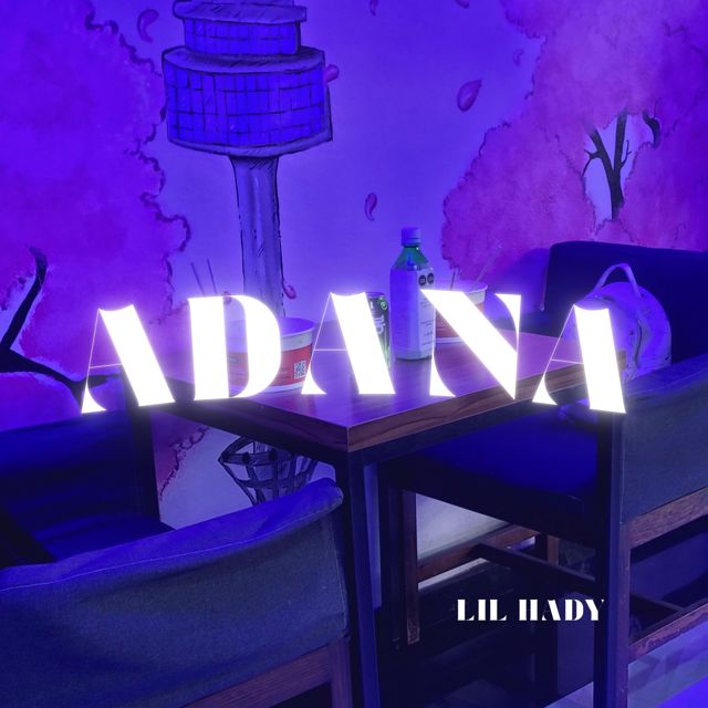 Lil Hady - 'ADANA' [Ringtone]