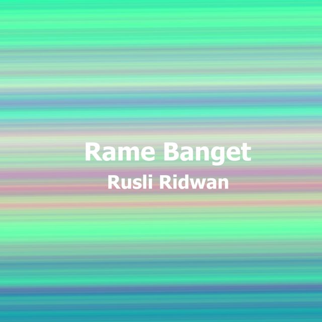 Rusli Ridwan - 'Rame Banget' [Ringtone]
