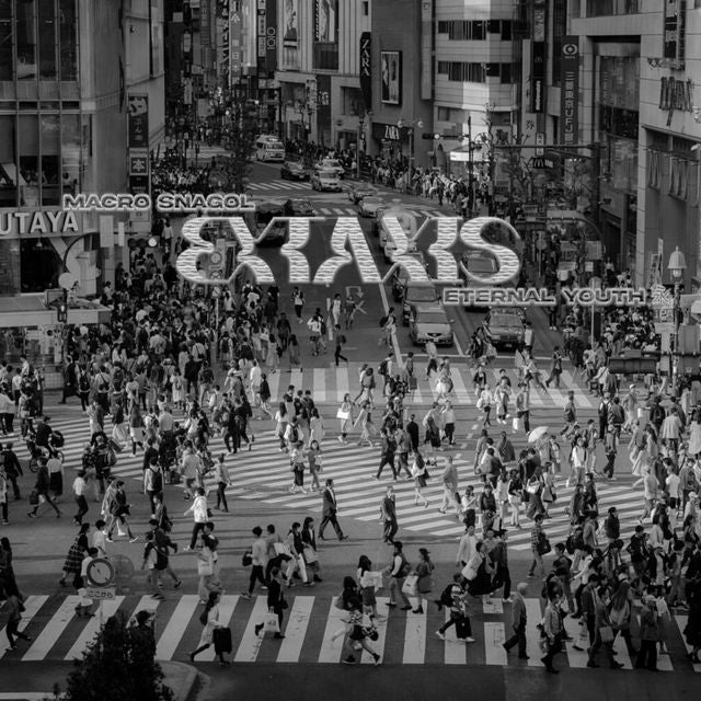 Eternal Youth 永 - 'Éxtasis (feat. Macro Snagol)' [Ringtone]