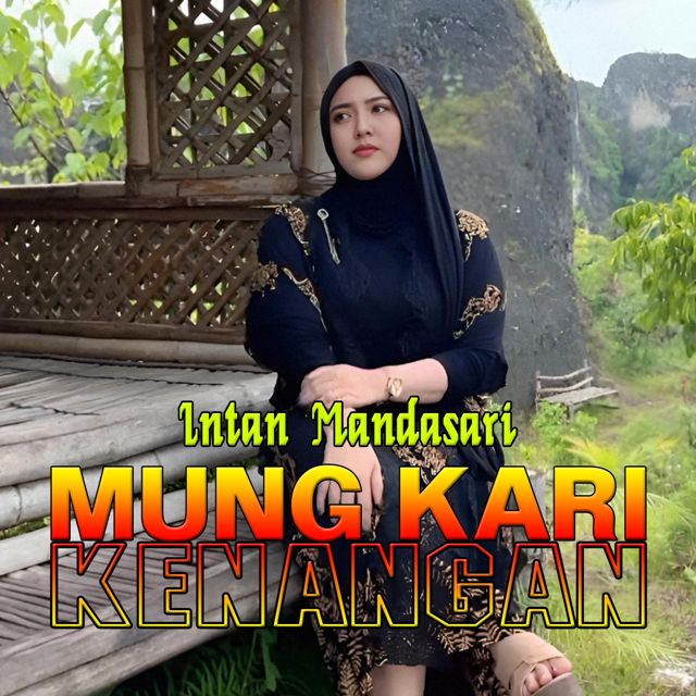 Intan Mandasari - 'Mung Kari Kenangan' [Ringtone]