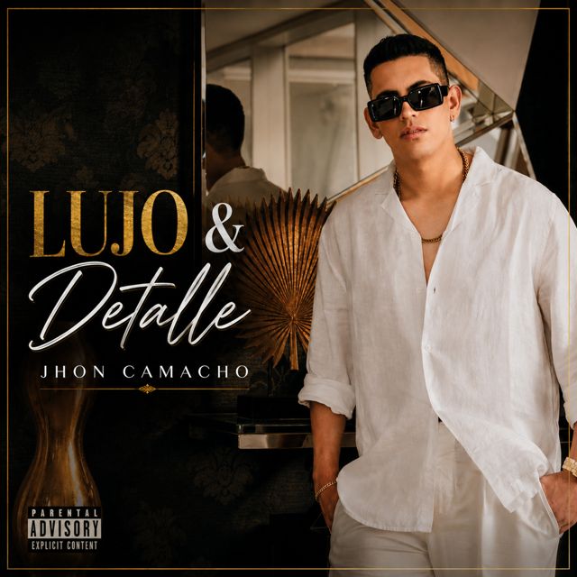 Jhon Camacho - 'Lujo y Detalle' [Ringtone]