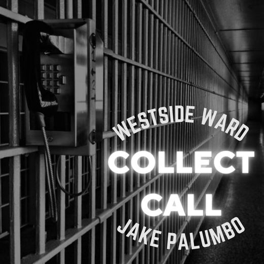 Westside Ward - 'Collect Call (Instrumental) (feat. Jake Palumbo)' [Ringtone]