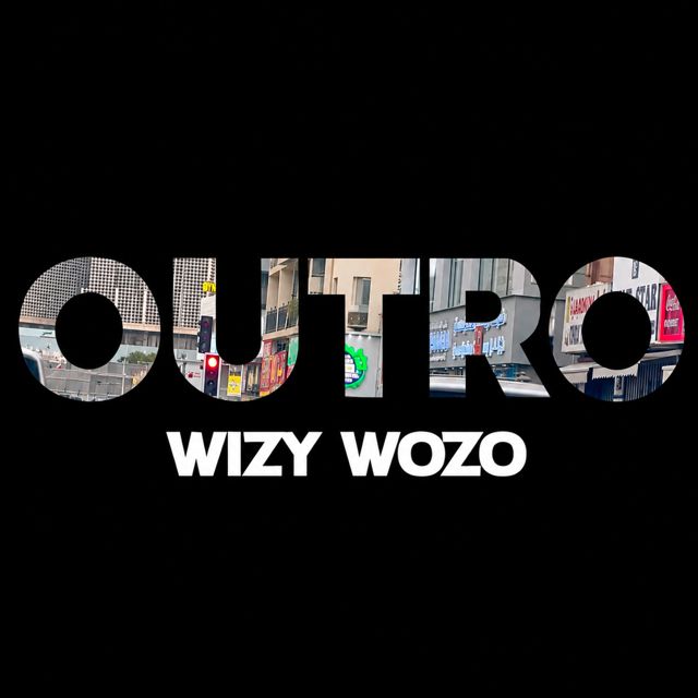 Wizy Wozo - 'Outro' [Ringtone]