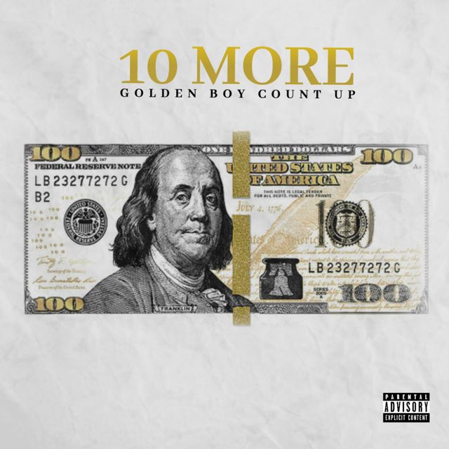 Goldenboy Countupboy - '10 More' [Ringtone]