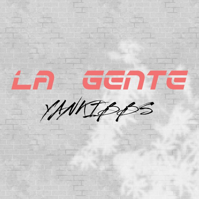 Yankibbs - 'La gente' [Ringtone]