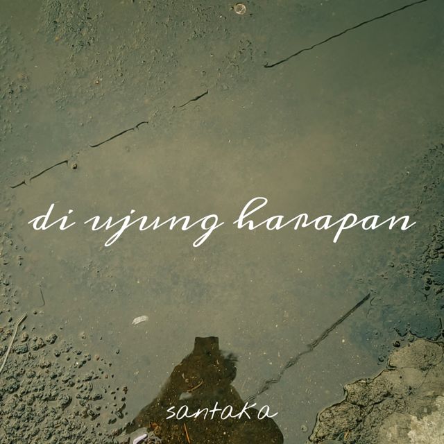 Santaka - 'Di Ujung Harapan' [Ringtone]
