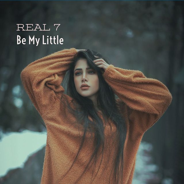 Real 7 - 'Be My Little' [Ringtone]