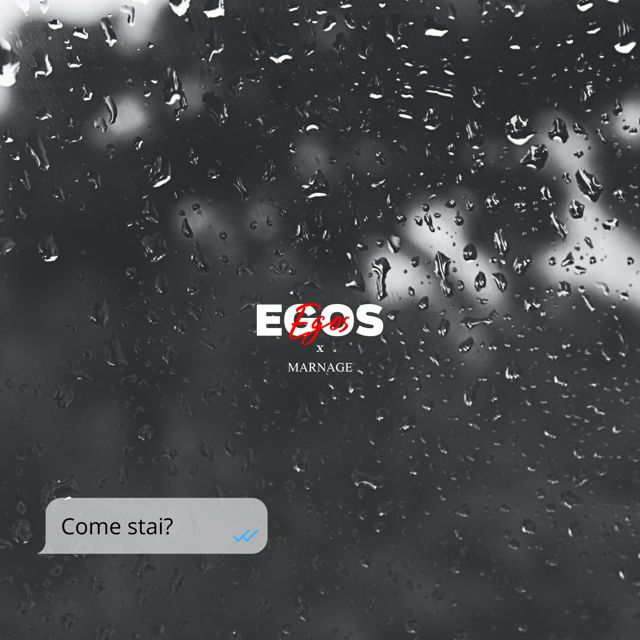 Egos - 'Come stai? (feat. Marnage)' [Ringtone]