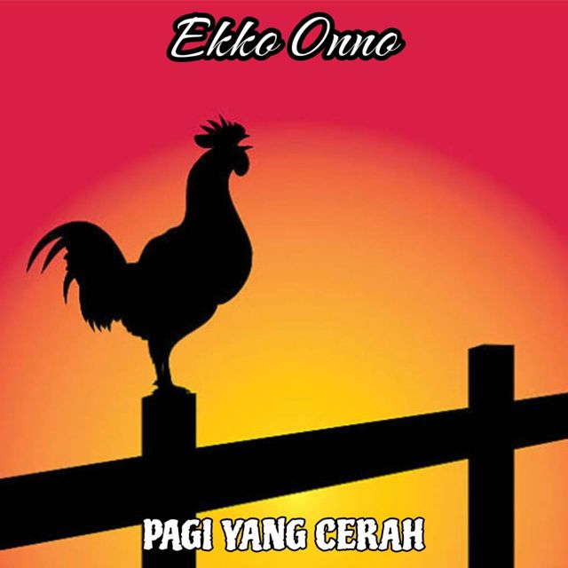Ekko Onno - 'Pagi Yang Cerah' [Ringtone]