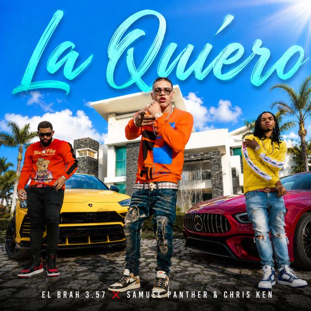 El Bra 3.57 - 'La Quiero (feat. Samuel Panther & Chris Ken)' [Ringtone]