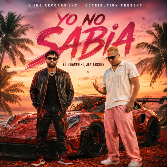 El Chaviviri - 'Yo No Sabia (feat. Jey Erison)' [Ringtone]