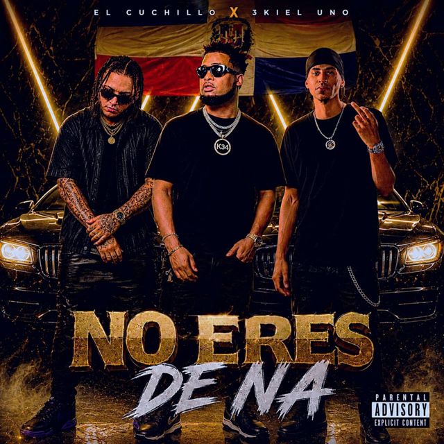 EL CUCHILLO - 'NO ERES DE NA (feat. 3Kiel Uno)' [Ringtone]