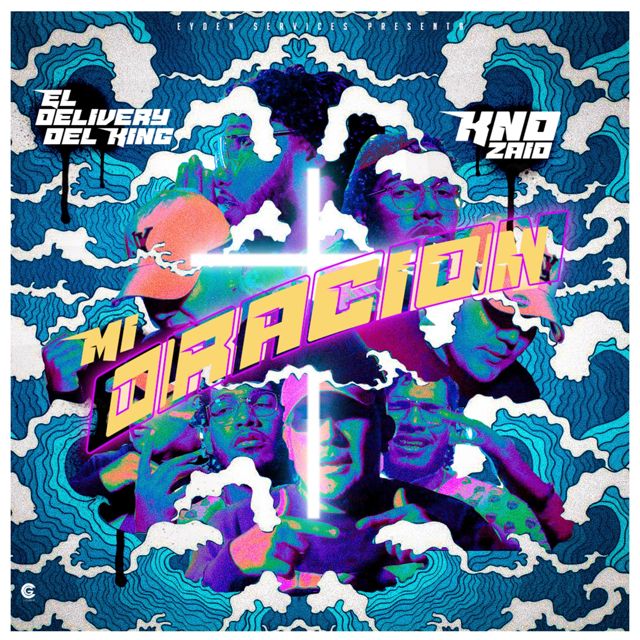 El Delivery Del King - 'Mi Oracion (feat. Knd Zaid)' [Ringtone]