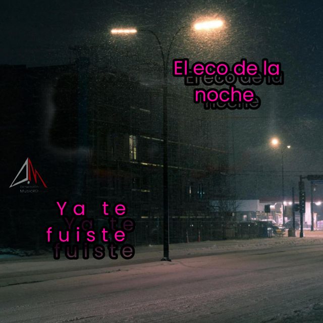 el eco de la noche - 'YA TE FUISTE' [Ringtone]