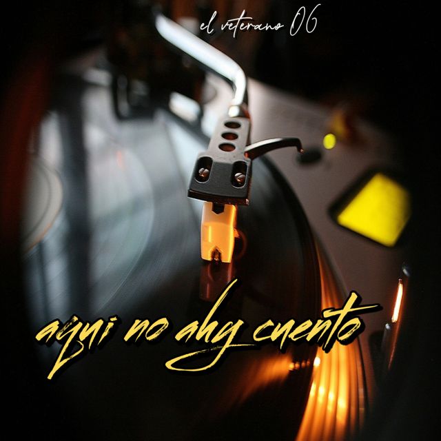 EL VETERANO 06 - 'aqui no ahy cuento' [Ringtone]