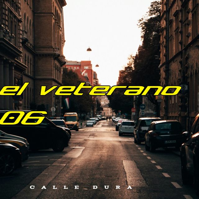 EL VETERANO 06 - 'calle dura' [Ringtone]