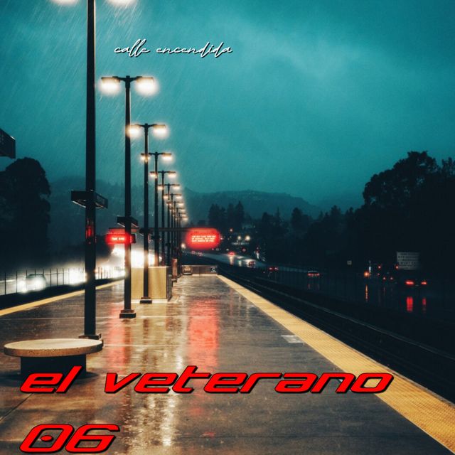 EL VETERANO 06 - 'calle encendida' [Ringtone]
