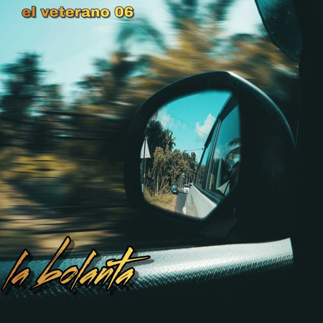 EL VETERANO 06 - 'la bolanta' [Ringtone]