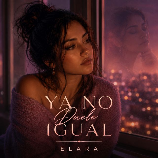 Elara - 'Ya No Duele Igual' [Ringtone]
