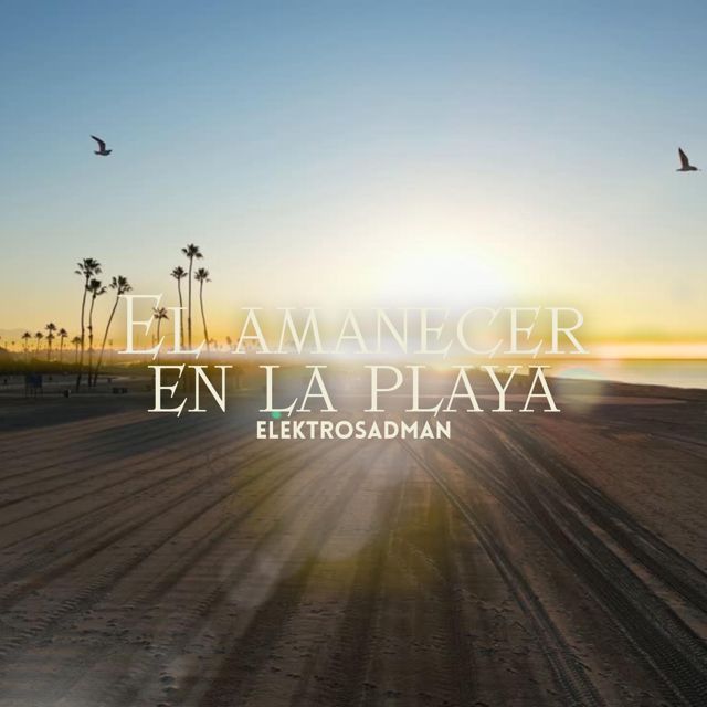 Elektrosadman - 'El Amanecer en la Playa' [Ringtone]