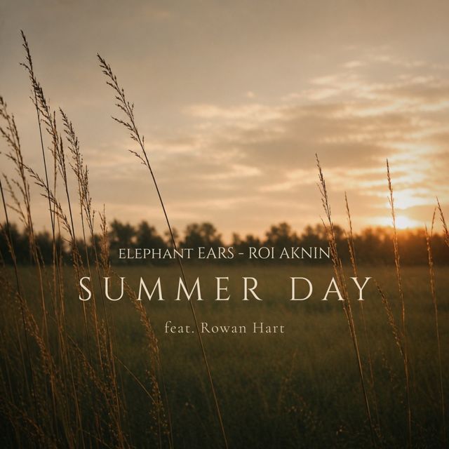Elephant Ears - 'Summer Day (feat. Roi Aknin & Rowan Hart)' [Ringtone]