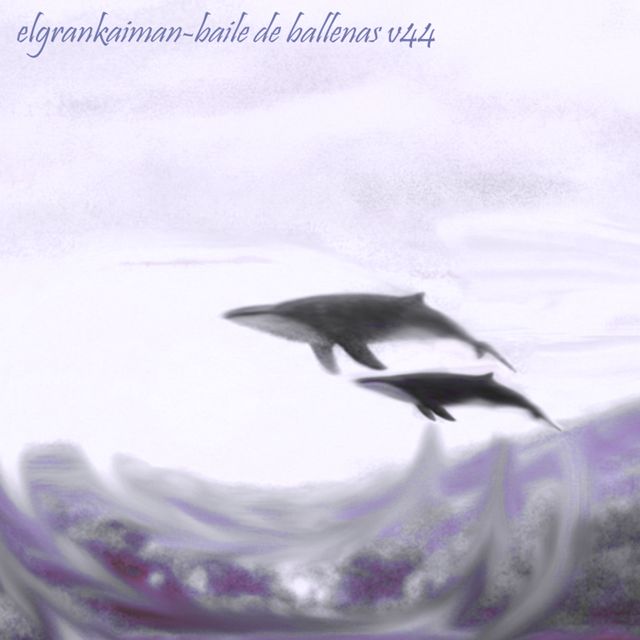 ElGranKaiman - 'Baile de ballenas v44' [Ringtone]