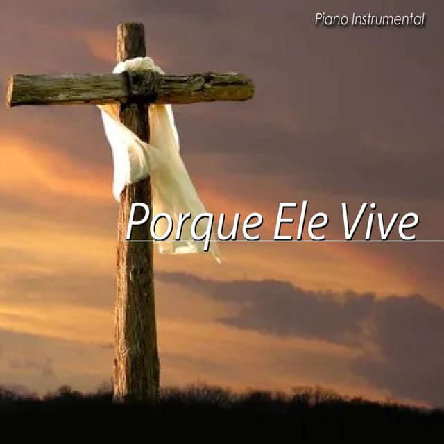 Eliezer Soares - 'Porque Ele Vive (Piano Instrumental)' [Ringtone]