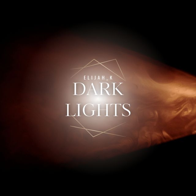 Elijah_K - 'Dark Lights' [Ringtone]