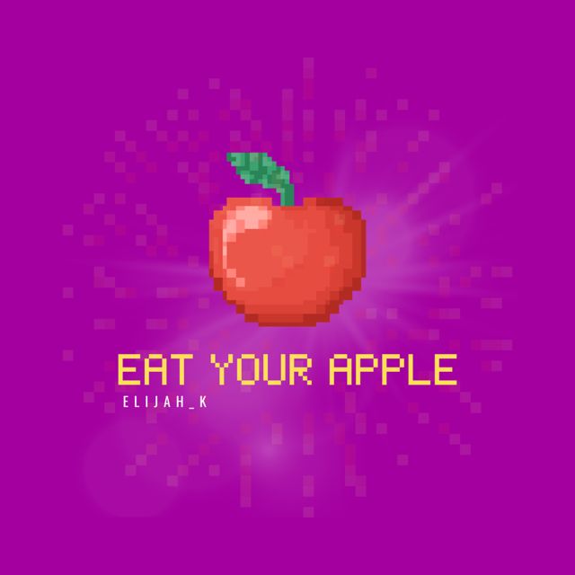Elijah_K - 'Eat Your Apple' [Ringtone]
