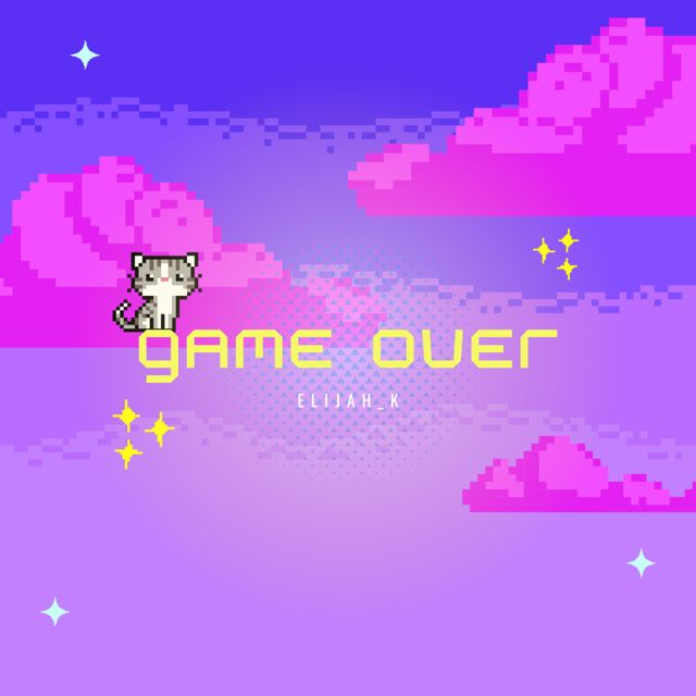 Elijah_K - 'Game Over' [Ringtone]